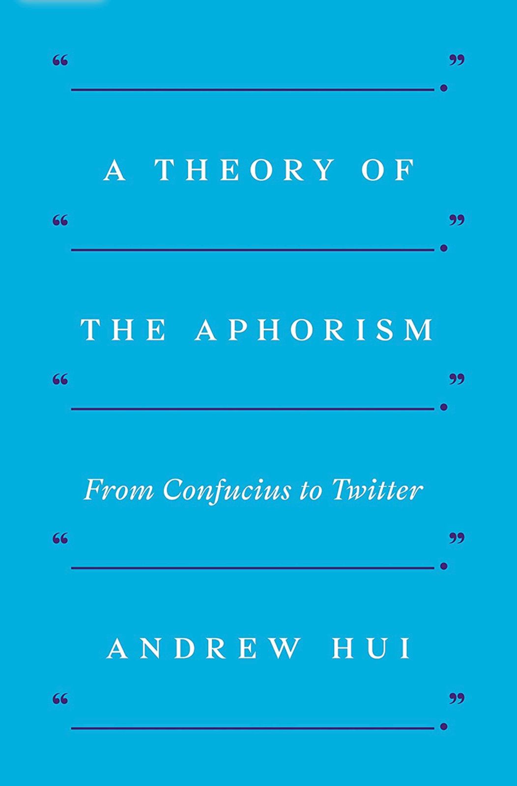 الأقوال المأثورة والحِكَم من كونفوشيوس إلى تويتر